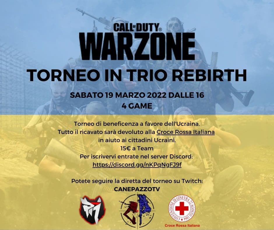 Torneo di Call of Duty Warzone a favore dell'Ucraina di ProNabbi. 1 torneo di call of duty warzone a favore dell'ucraina organizzato da canepazzotv twitch streamer e pronabbi