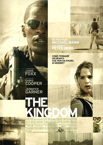 I consigli di Cinemike: The kingdom. 1 locandina 19 1